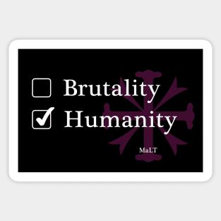 MaLT Choose Humanity Sticker